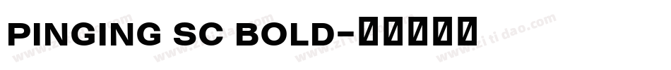 pinging sc bold字体转换